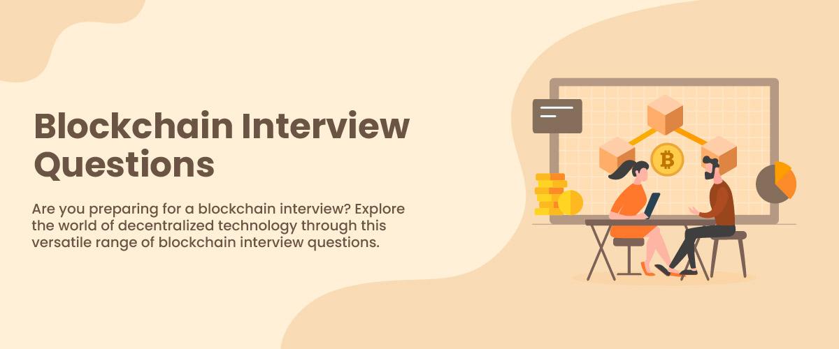 Blockchain interview questions and answers