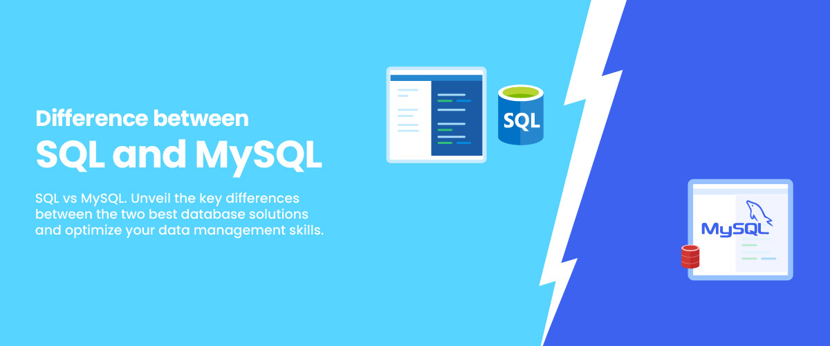 difference between SQL and MySQL