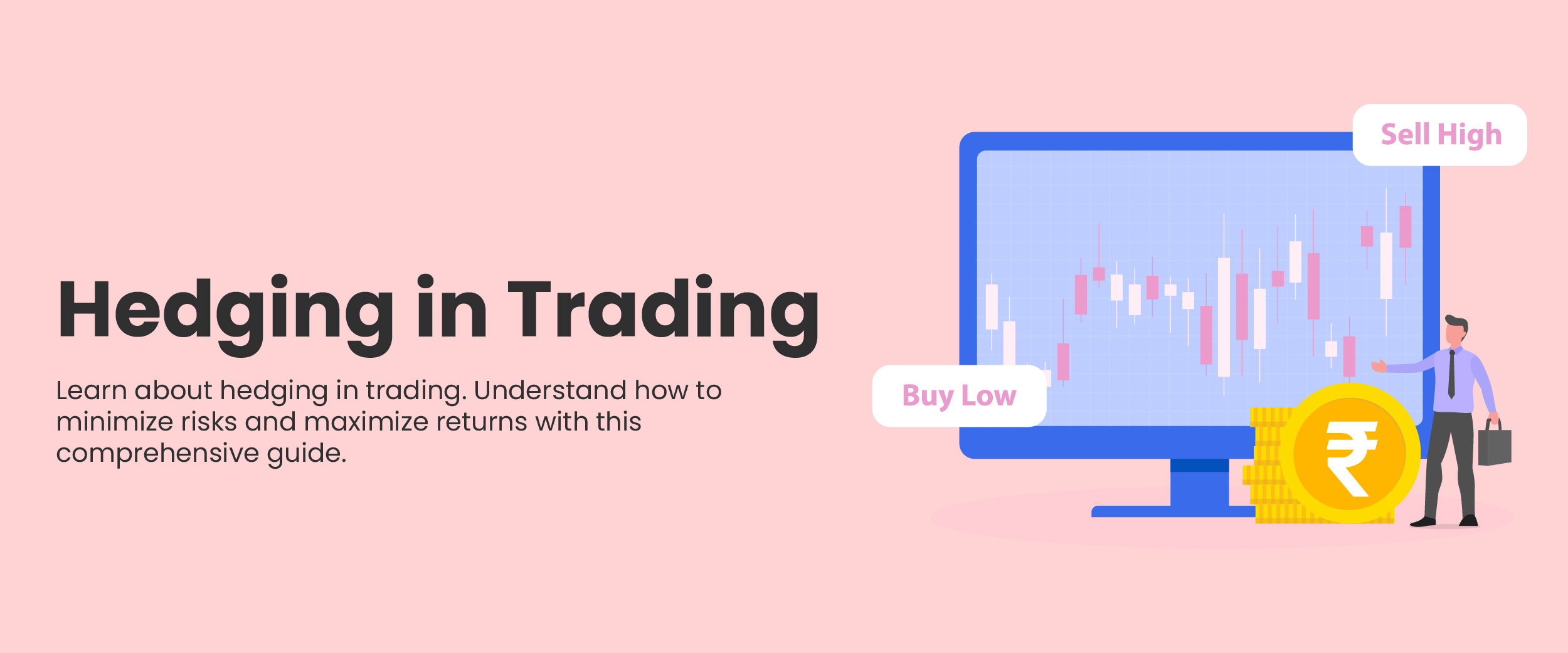 what is hedging in trading
