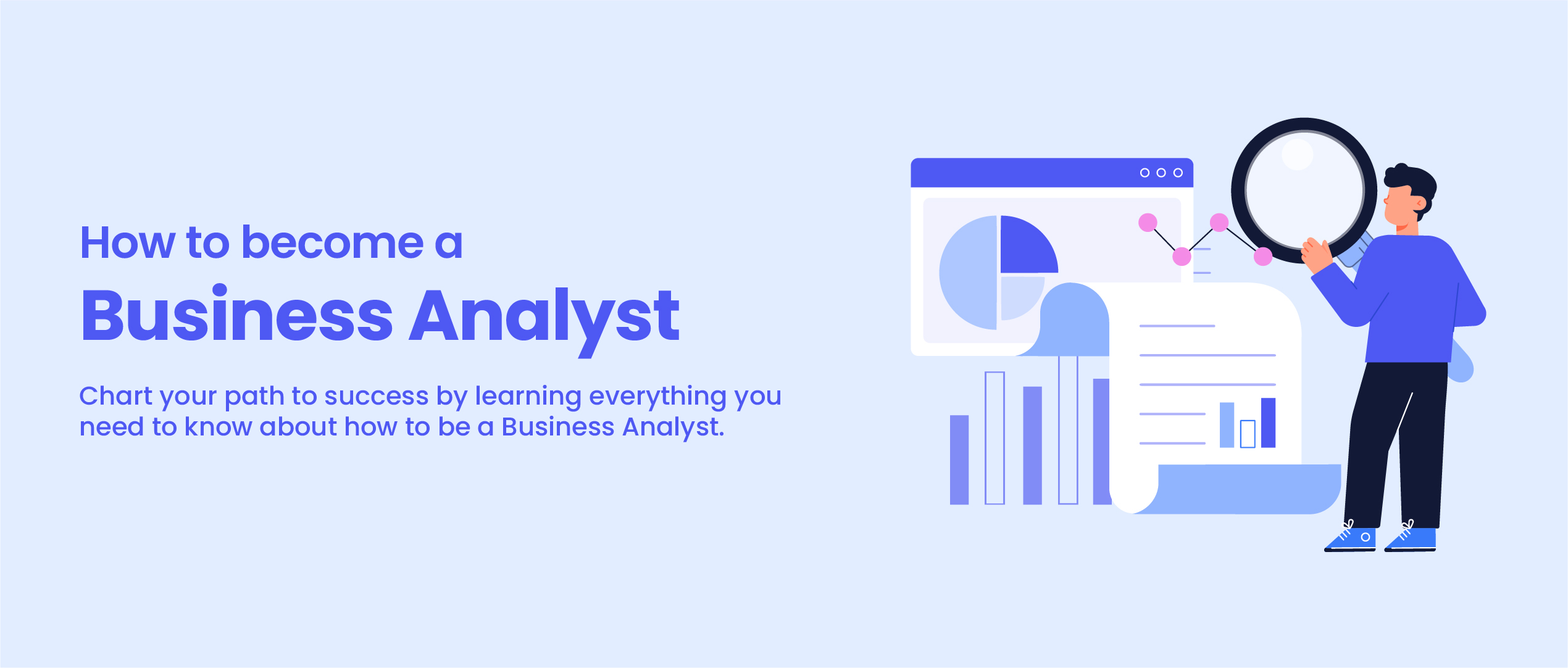 How to become a business analyst?