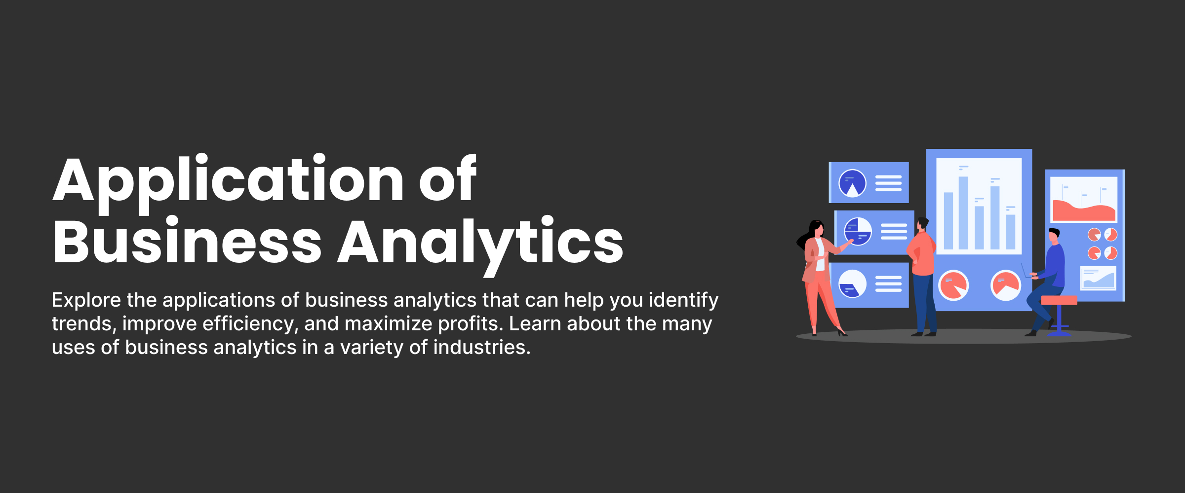 Application of Business Analytics