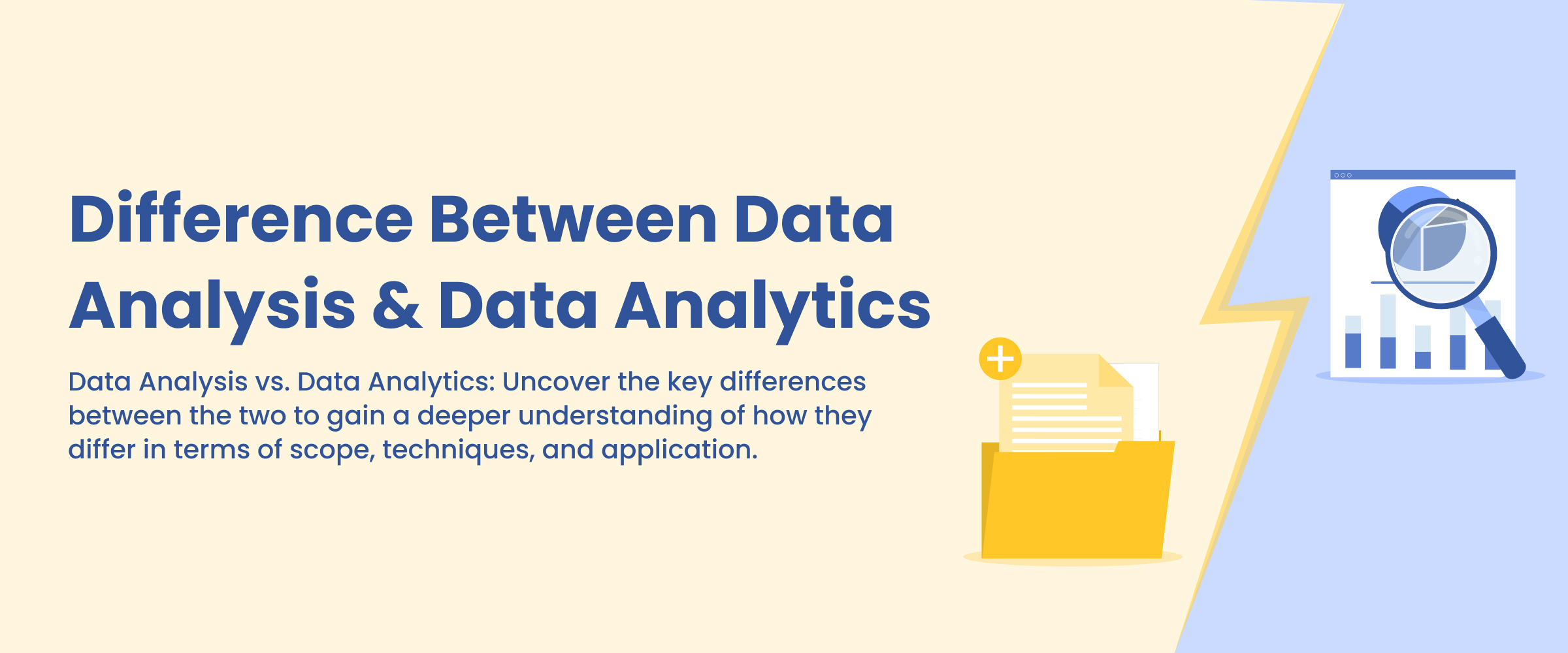 Difference Between Data Analysis & Data Analytics